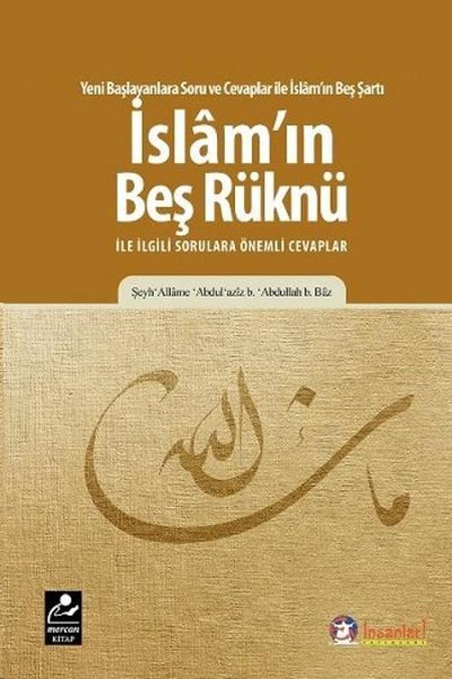 İslam'ın Beş Rüknü ile ilgili Sorulara Önemli Cevaplar