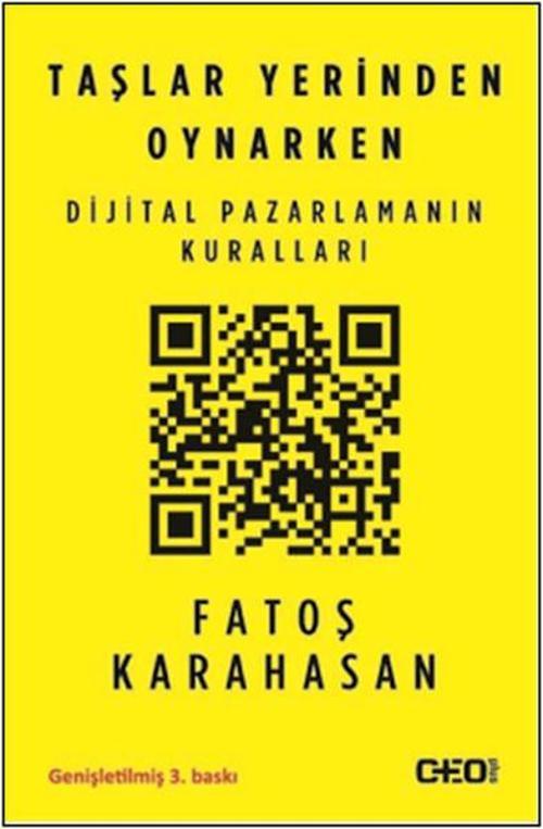 Taşlar yerinden Oynarken  - Dijital Pazarlamanın Kuralları