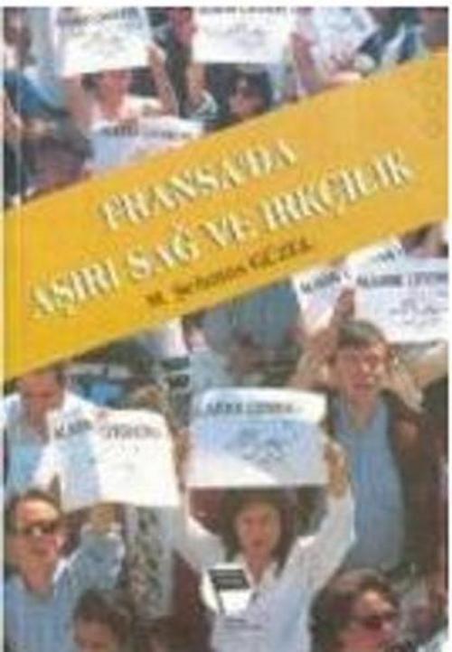 Fransa'da Aşırı Sağ ve Irkçılık