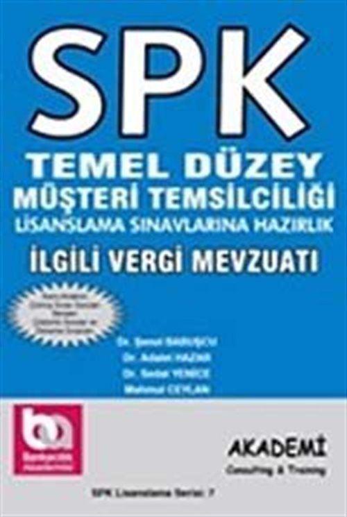 İlgili Vergi Mevzuatı - SPK Temel Düzey Müşteri Temsilciliği Lisanslama Sınavlarına Hazırlık