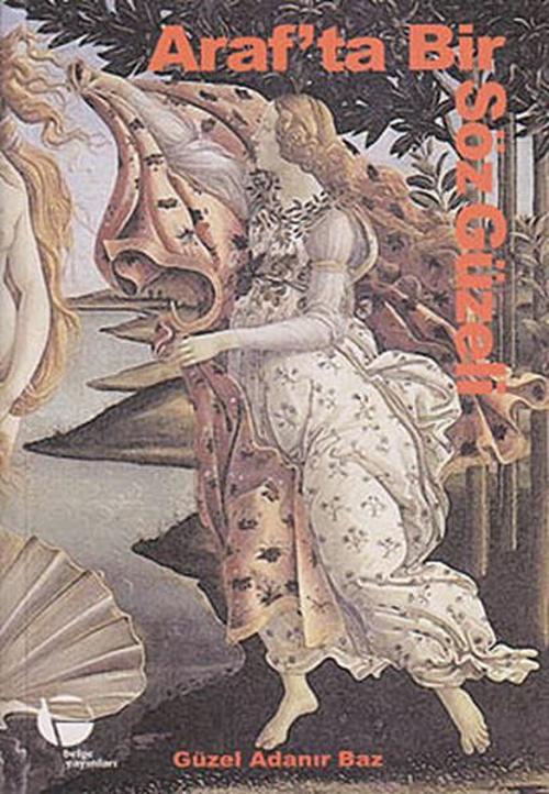 Araf'ta Bir Söz Güzeli