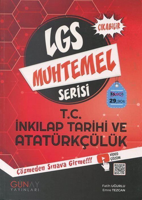 LGS Muhtemel Serisi - T.C. İnkılap Tarihi ve Atatürkçülük Soru Bankası - Çözmeden Sınavlara Girme!