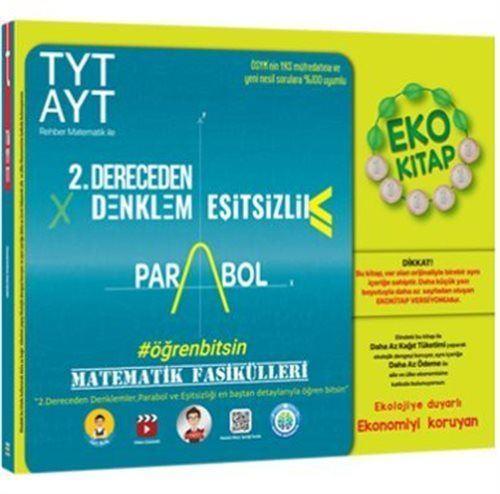 TYT-AYT Matematik Fasikülleri- İkinci Dereceden Denklemler-Parabol-Eşitsizlikler Eko