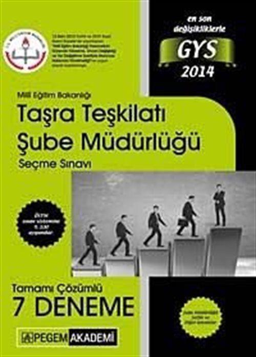 2014 Milli Eğitim Bakanlığı GYS Taşra Teşkilatı Şube Müdürlüğü Seçme Sınavı Tamamı Çözümlü 7 Deneme