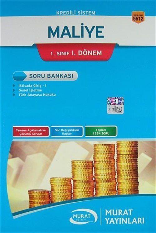 Kredili Sistem Maliye 1. Sınıf 1. Dönem Soru Bankası (Kod:5512)