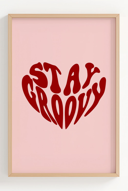 Stay Groovy Retro Tasarımlı Çerçeveli Modern Poster