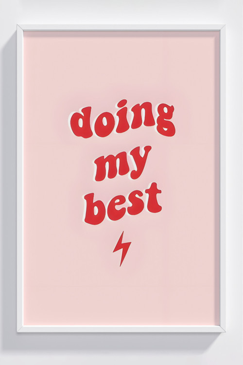 Doing My Best Dekoratif Çerçeveli Poster - Motivasyon ve Modern Tasarım
