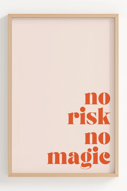 Minimalist Tasarımlı No Risk No Magic Çerçeveli Motivasyon Posteri