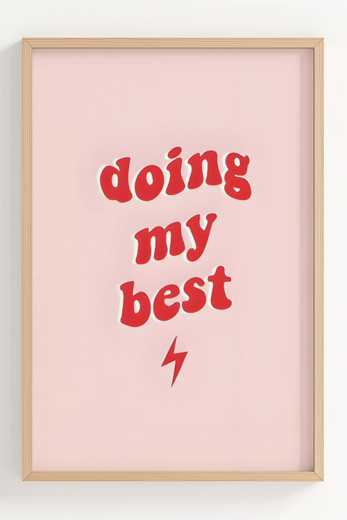 Doing My Best Dekoratif Çerçeveli Poster - Motivasyon ve Modern Tasarım