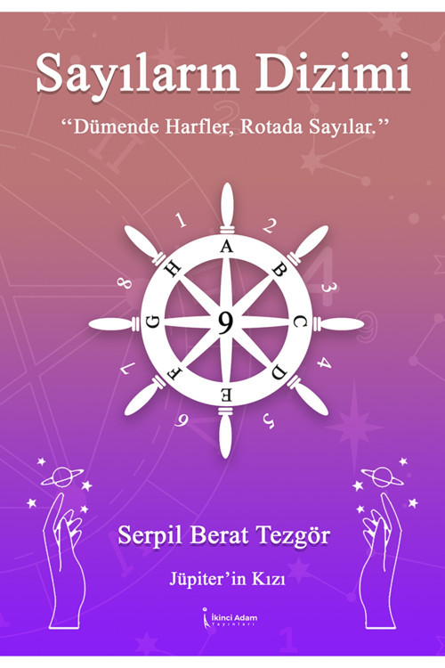 Sayıların Dizimi - Serpil Berat Tezgör - İkinci Adam Yayınları - 2. Baskı