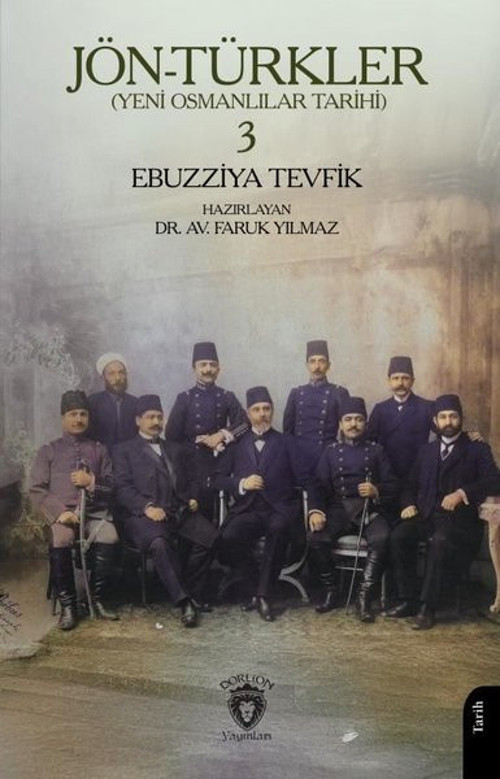 Jön - Türkler Yeni Osmanlılar Tarihi 3
