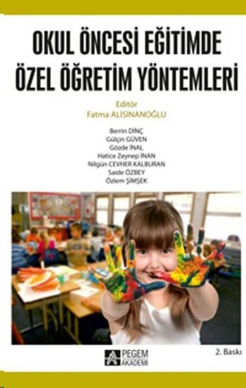 Okul Öncesi Dönemde Özel Eğitim Yöntemleri