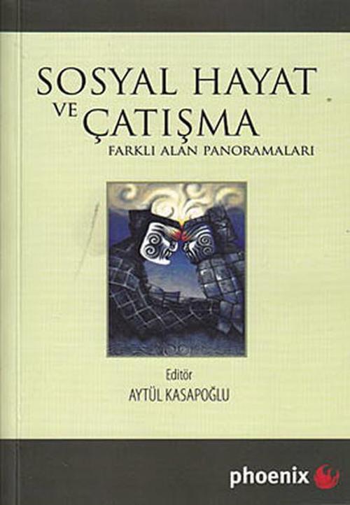 Sosyal Hayat ve Çatışma