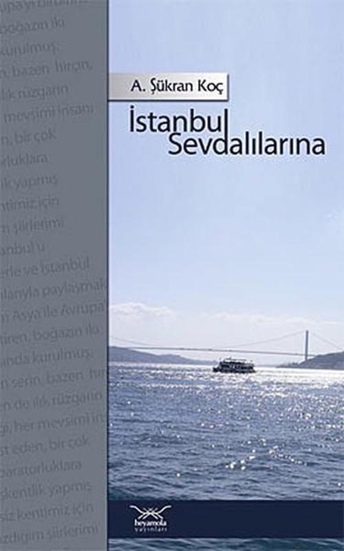 Heyamola Yayınları İstanbul Sevdalılarına
