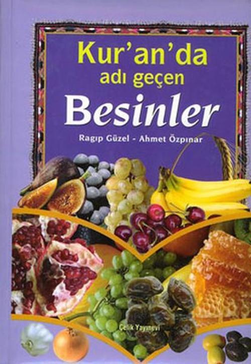 Kur'an'da Adı Geçen Besinler