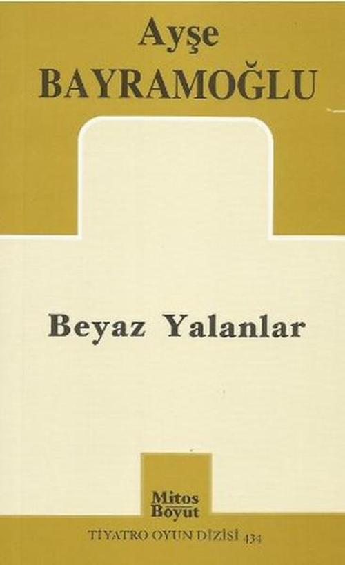 Beyaz Yalanlar