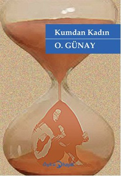 Hayal Kumdan Kadın