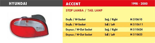 Stop Lamba Hyundaı Accent / Sol (1998-2000) (Duysuz) (1 Ad )