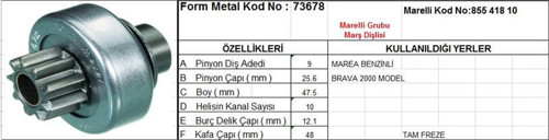 Marş Dişlisi 9 Diş 10 Kanal Marellı Tipi Fıat Marea Benzınlı Brava 00 Tam Freze Ds=9 Dkç=25,6 Boy=47,7 Ks=10 Bdç=12 Gç=48,3 (1 Ad )