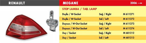 Stop Lamba Renault Megane / Sağ (2007>) (Duysuz) (1 Ad )