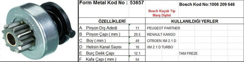 Marş Dişlisi 11 Diş 10 Kanal Bosch Tipi Peugeot Partner Renault Kango Cıtroen Xm Tam Freze Ds=11 Dkç=29,5 Boy=49 Ks=10 Bdç=12 Gç=54,5 (1 Ad )