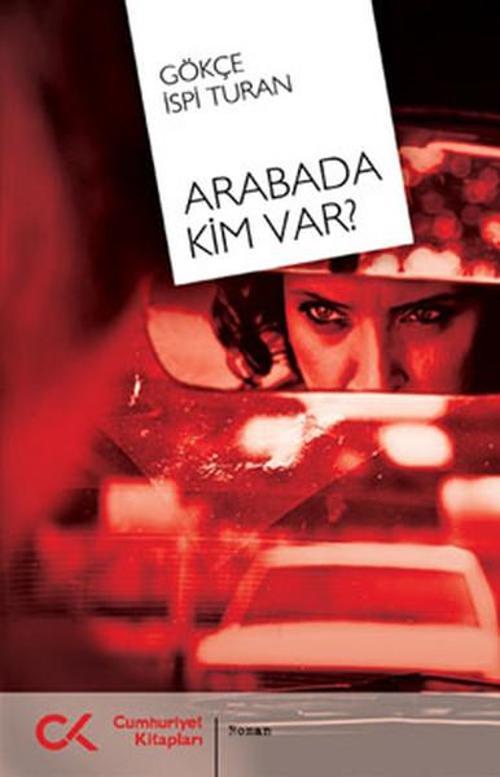 Arabada Kim Var?