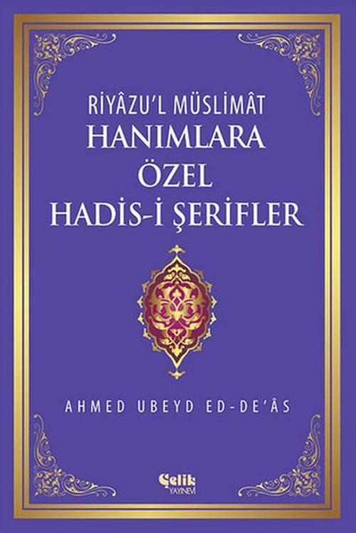 Hanımlara Özel Hadis-i Şerifler