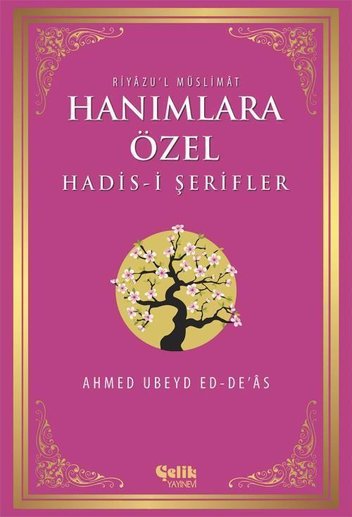 Hanımlara Özel Hadis-i Şerifler
