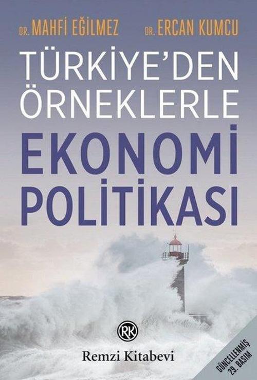 Ekonomi Politikası - Türkiye'den Örneklerle