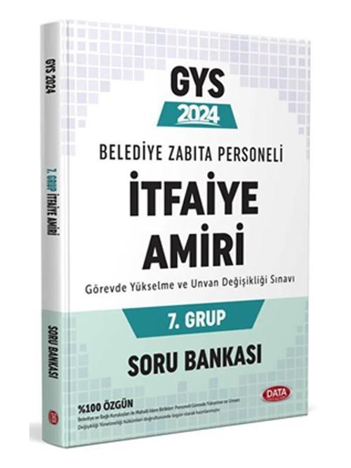 Data 2024 GYS Belediye İtfaiye Amiri 7. Grup Soru Bankası Görevde Yükselme Data Yayınları