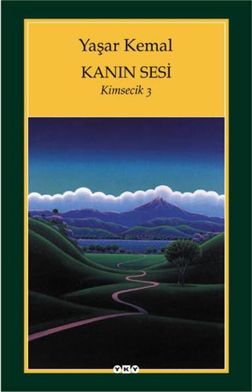 Kanın Sesi-Kimsecik 3