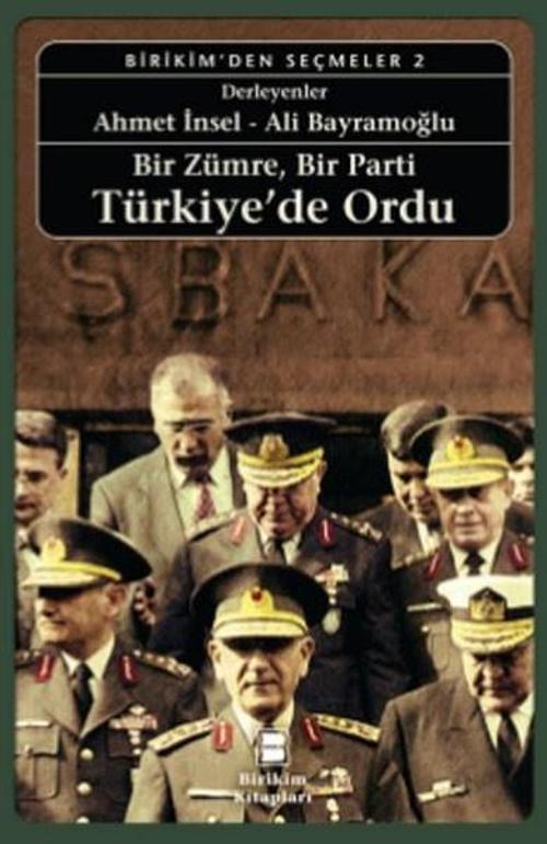 Bir Zümre,Bir Parti Türkiye'de Ordu