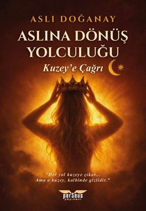 Aslına Dönüş Yolculuğu - Kuzey'e Çağrı