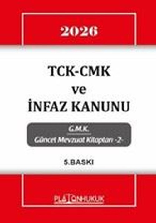2026 TCK - CMK ve İnfaz Kanunu