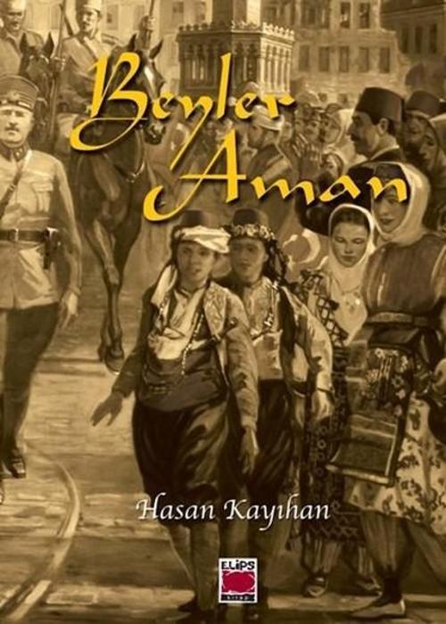 Elips Kitapları Beyler Aman