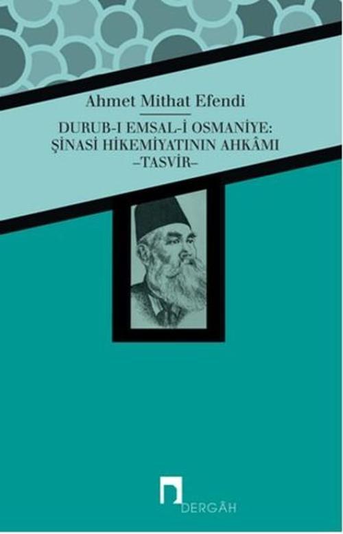 Durub-ı Emsal-i Osmaniye: Şinasi Hikemiyatının Ahkamı