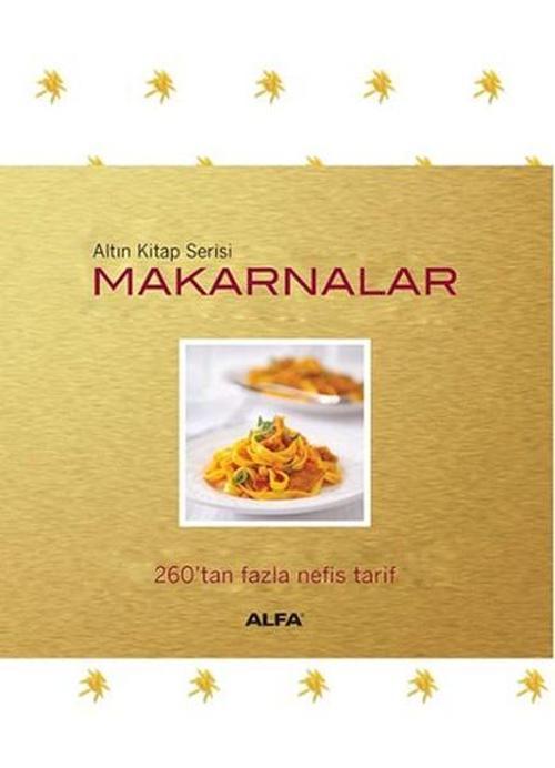 Makarnalar 260'tan Fazla Nefis Tarif