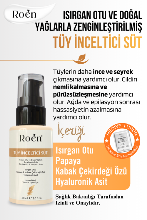 Tüy Azaltıcı, Tüy İnceltici Süt, Isırgan, Papaya & Hyaluronik Asit Özlü, Nemlendirici Etkili 60 ml