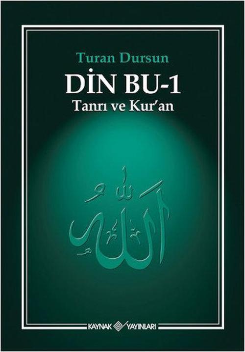 Din Bu-1 (Tanrı ve Kuran )