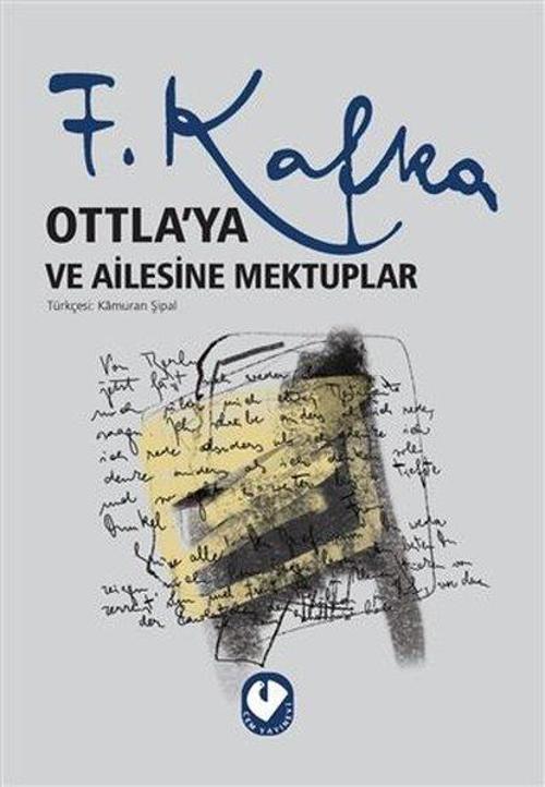 Ottlaya Ve Ailesine Mektuplar