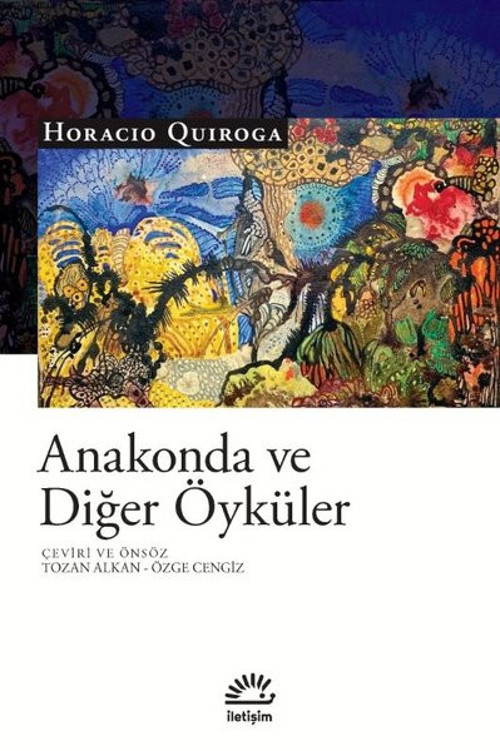 Anakonda ve Diğer Öyküler