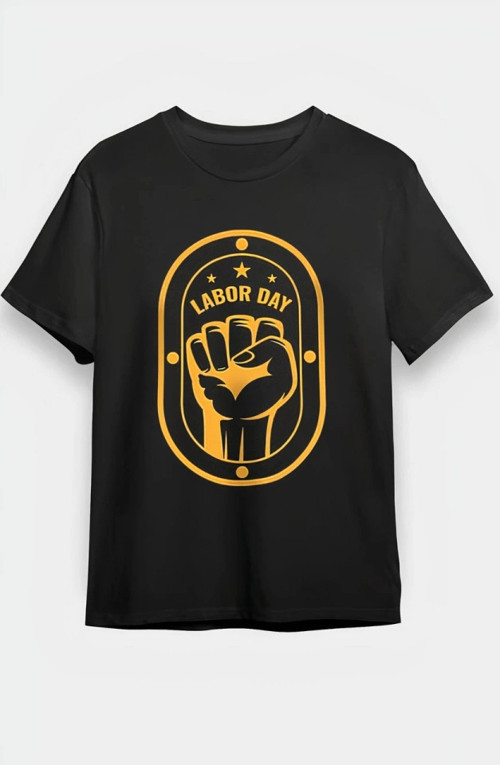 1 Mayıs Emekçilerimiz İçin Özel Tasarım LABOR DAY Baskılı Tshirt