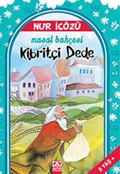 Altın Kitaplar Kibritçi Dede