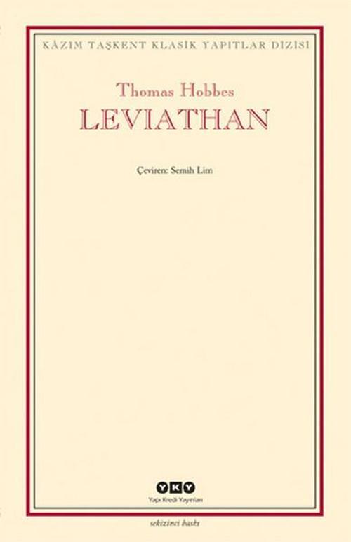 Leviathan - Bir Din ve Dünya Devletinin İçeriği Biçimi ve Kudreti