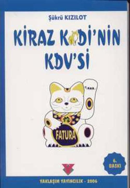 Kiraz Kedinin KDV'si