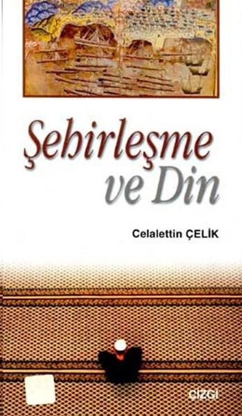 Şehirleşme ve Din