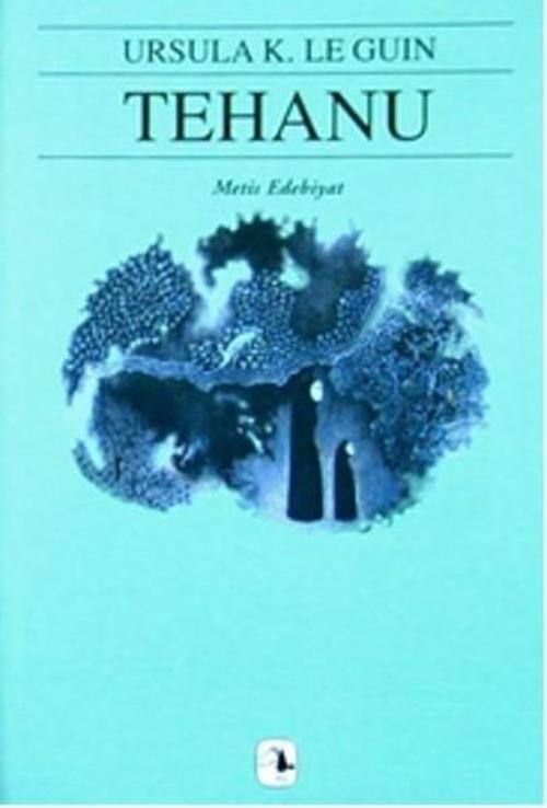 Tehanu - Yerdeniz Üçlemesi 4