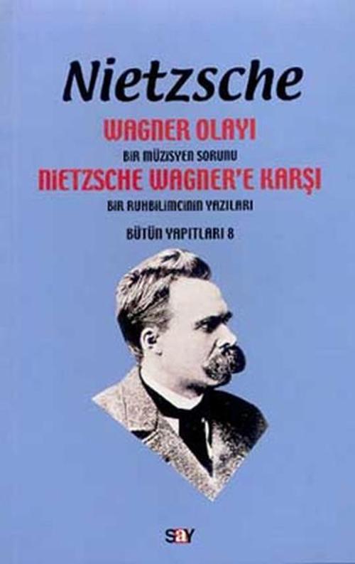 Wagner Olayı-Bir Müzisyen Sorunu