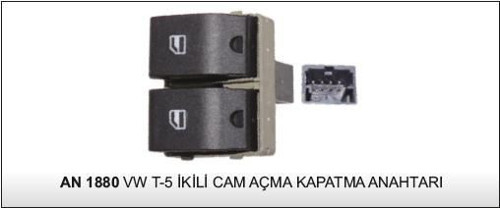 Cam Kaldırma Anahtarı Vw Transporter T5 İkili 01- An406 - An1880 (1 Ad )