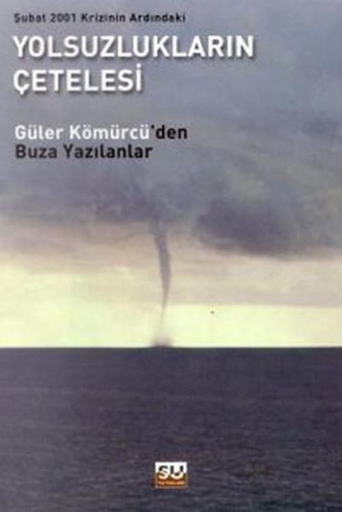 Yolsuzlukların Çetelesi